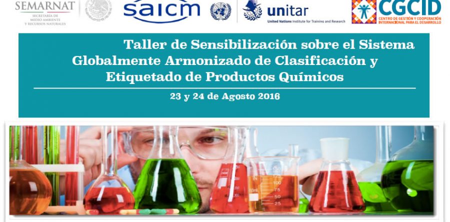 Taller de sensibilización sobre el Sistema Global  Armonizado de Clasificación y Etiquetado de Productos Químicos