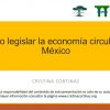 Como legislar la economía circular en México