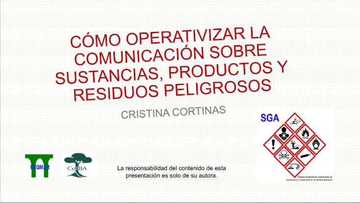 Cómo operativizar la comunicación sobre contaminantes orgánicos persistentes y otras sustancias, productos y residuos peligrosos