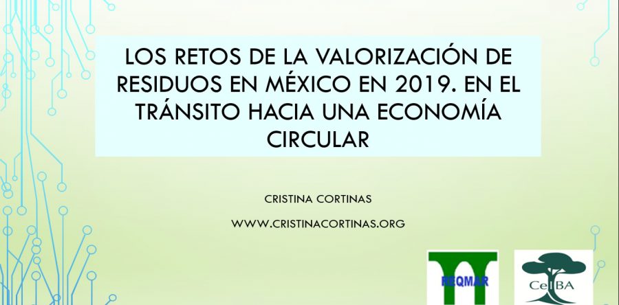 Los retos de la valorización de residuos en México en 2019