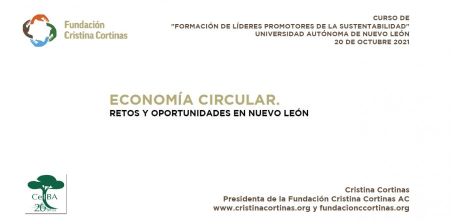 Economía Circular. Retos y Oportunidades en Nuevo León