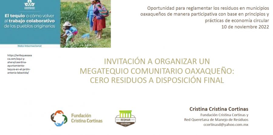 INVITACIÓN A ORGANIZAR UN MEGATEQUIO COMUNITARIO OAXAQUEÑO: CERO RESIDUOS A DISPOSICIÓN FINAL