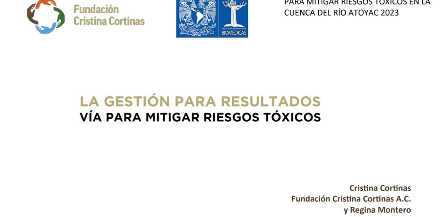 La Gestión para Resultados vía para Mitigar Riesgos Tóxicos