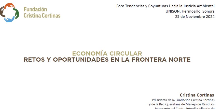 Economía Circular. Retos y Oportunidades en la Frontera Norte