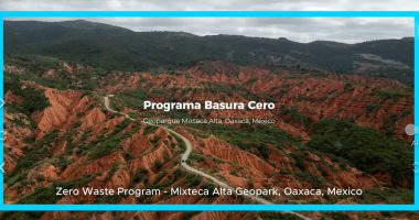 Programa Basura Cero, Geoparque Mundial UNESCO Mixteca Alta, Oaxaca.