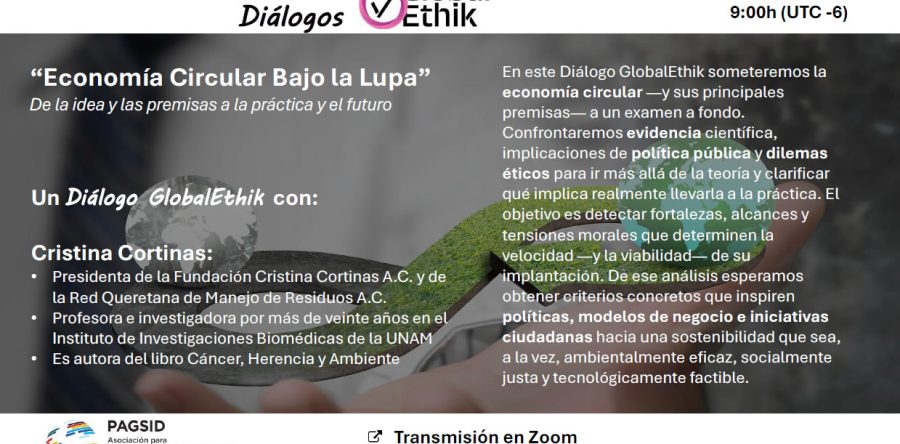 Les invito a participar en el Diálogo “Economía Circular Bajo la Lupa”