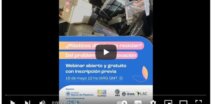 Grabación de Webinar sobre plásticos difíciles de reciclar