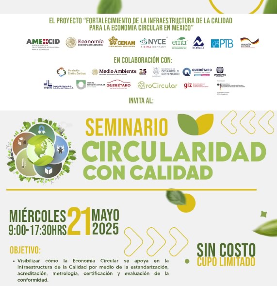 Seminario y Taller Circularidad con Calidad 21 y 22 de mayo 2025