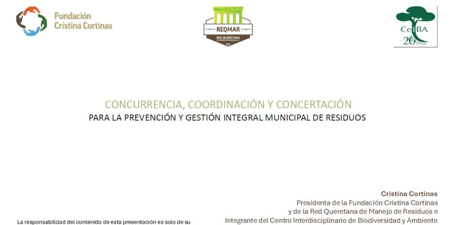 Concurrencia, coordinación y concertación para la prevención y gestión integral de residuos
