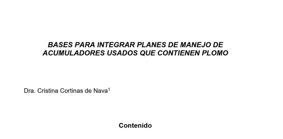 BASES PARA INTEGRAR PLANES DE MANEJO DE ACUMULADORES USADOS QUE CONTIENEN PLOMO