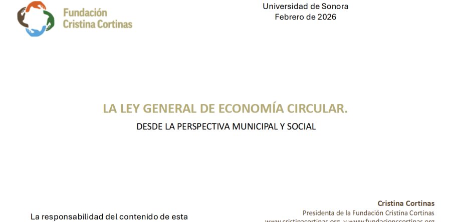 CONTRIBUCIÓN AL DIÁLOGO EN TORNO A LA LEY GENERAL DE ECONOMÍA CIRCULAR