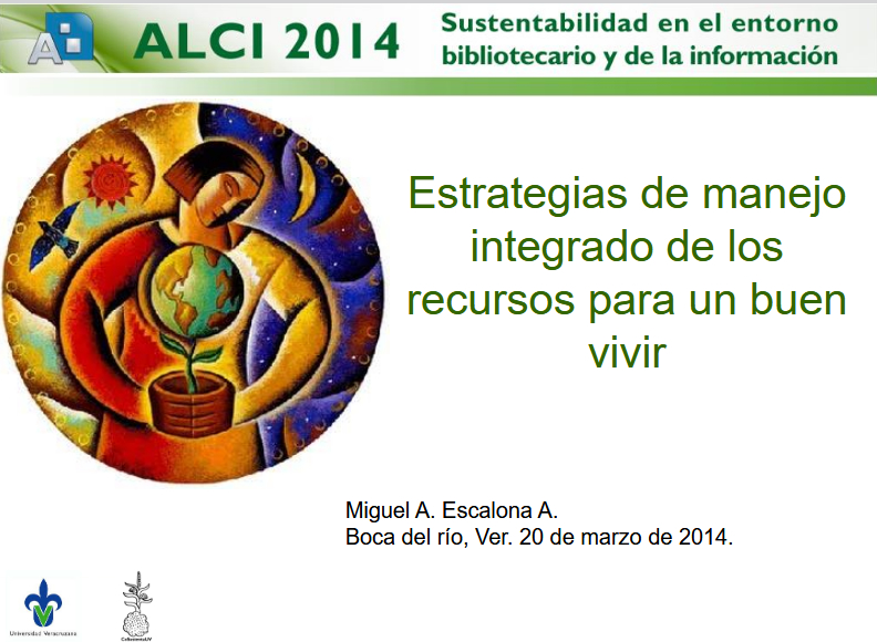 Estrategias de manejo integrado de los recursos para un buen vivir