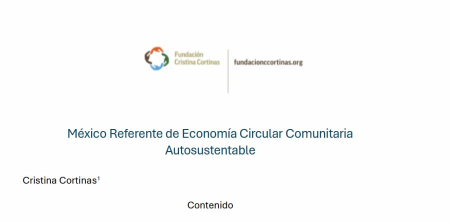 México Referente de Economía Circular Comunitaria Autosustentable