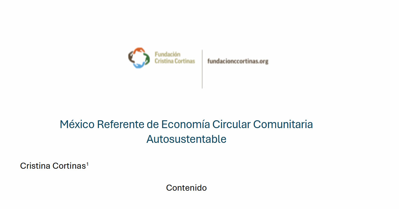 México Referente de Economía Circular Comunitaria Autosustentable